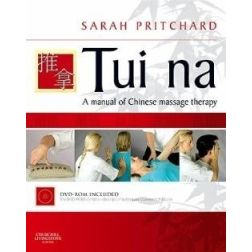 Chinese Massage Manual By Sarah Pritchard